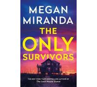 Megan Miranda The Only Survivors (Tascabile)