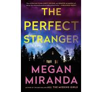 Megan Miranda The Perfect Stranger (Tascabile)