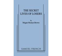 Megan Mostyn-Brown The Secret Lives of Losers (Tascabile)