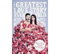The Greatest Love Story Ever Told: An Oral History