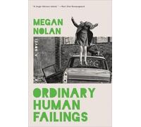Megan Nolan Ordinary Human Failings (Copertina rigida)