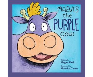 Megan Park Maevis the Purple Cow (Copertina rigida)