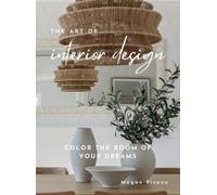 Megan Pisano The Art of Interior Design (Copertina rigida)