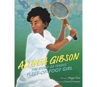 Megan Reid Althea Gibson: The Story of Tennis' Fleet-of-Foot (Copertina rigida)