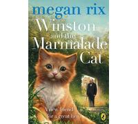 Megan Rix Winston and the Marmalade Cat (Tascabile)