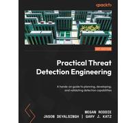 Megan Roddie Jason Deyalsingh Gary Practical Threat Detection Engi (Tascabile)