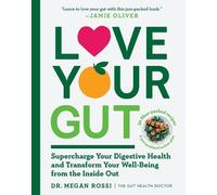 Megan Rossi Love Your Gut (Tascabile)