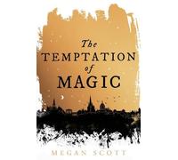 Megan Scott The Temptation of Magic (Copertina rigida) Empyreal Trilogy