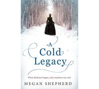 Megan Shepherd A Cold Legacy (Tascabile)