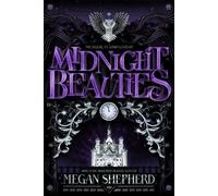Megan Shepherd Midnight Beauties (Copertina rigida)