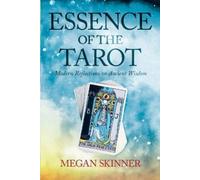 Megan Skinner Essence of the Tarot (Tascabile)