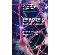 Megan Smith Bill Explicit and Implicit Learning in Second Language A (Tascabile)