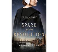 Megan Soja Spark of the Revolution (Tascabile) Harbor of Spies