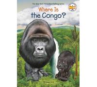 Megan Stine Where Is the Congo? (Copertina rigida) Where Is?