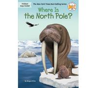 Megan Stine Where Is the North Pole? (Copertina rigida) Where Is?