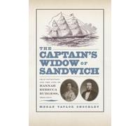 Megan Taylor Shockley The Captain's Widow of Sandwich (Copertina rigida)