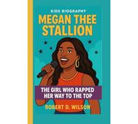 MEGAN THEE STALLION KIDS BIOGRAPHY: The Girl Who Rapped Her Way to the Top