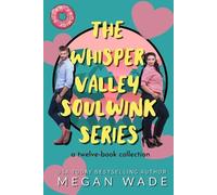 Megan Wade The Whisper Valley Soulwink Series (Tascabile)