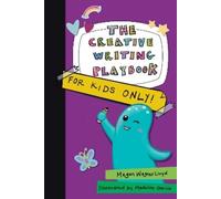 Megan Wagner Lloyd The Creative Writing Playbook (Tascabile)