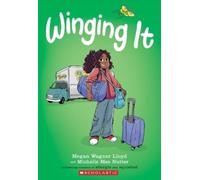 Megan Wagner Lloyd Winging It: A Graphic Novel (Tascabile)
