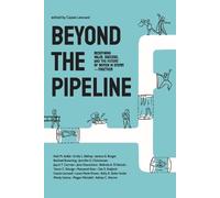 Megan Wendell Di Bartolo, Belinda A, Ashley C. Wynne Beyond the Pipe (Tascabile)