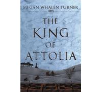 Megan Whalen Turner The King of Attolia (Tascabile) Queen's Thief