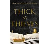 Megan Whalen Turner Thick as Thieves (Copertina rigida) Queen's Thief