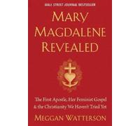 Meggan Watterson Mary Magdalene Revealed (Tascabile)
