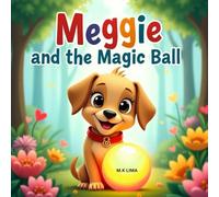 Meggie and the magic ball
