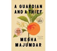 Megha Majumdar A Guardian and a Thief: Oprah's Book Club (Tascabile)