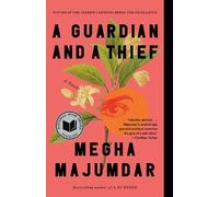 Megha Majumdar A Guardian and a Thief (Tascabile)