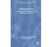 Meghalaya Mirrors: Reflections of Community-Led Environmental Action