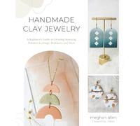 Meghan Allen Handmade Clay Jewelry (Tascabile)