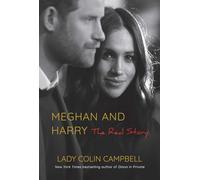 Lady Colin Campbell Meghan and Harry (Copertina rigida)