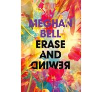Meghan Bell Erase and Rewind (Tascabile)