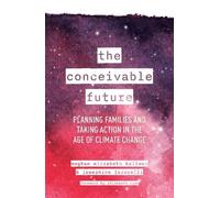 Meghan Elizabeth Kallman Josephine Ferore The Conceivable Fut (Copertina rigida)