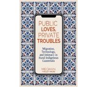 Meghan Farley Webb Public Loves, Private Troubles (Tascabile)