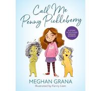 Meghan Grana Call Me Penny Pickleberry (Copertina rigida)