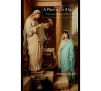 Meghan J. DiLuzio A Place at the Altar (Copertina rigida)