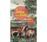 Meghan Kemp-Gee The Animal in the Room (Tascabile)