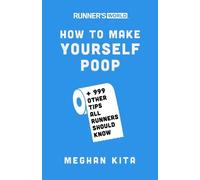 Meghan Kita Editors of Runner's Wo Runner's World How to Make Yours (Tascabile)