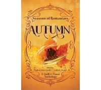 Meghan Kleinschmidt Stephany Araujo Seasons of Romantasy (Tascabile)