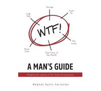Meghan Kurts-Forrester A Man's Guide (Tascabile)