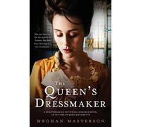 Meghan Masterson The Queen's Dressmaker (Tascabile)
