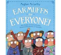 Meghan McCarthy Earmuffs for Everyone (Copertina rigida)