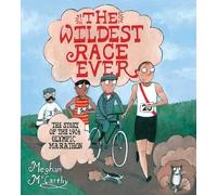 Meghan McCarthy The Wildest Race Ever (Copertina rigida)