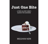 Meghan Neri Just One Bite (Tascabile)