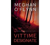 Meghan O'Flynn Vittime Designate (Tascabile) NATO Cattivo
