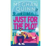 Meghan Quinn Just for the Plot (Standard Edition) (Tascabile) Bay Area Players