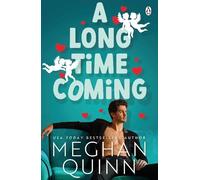 Meghan Quinn Long Time Coming (Tascabile)
